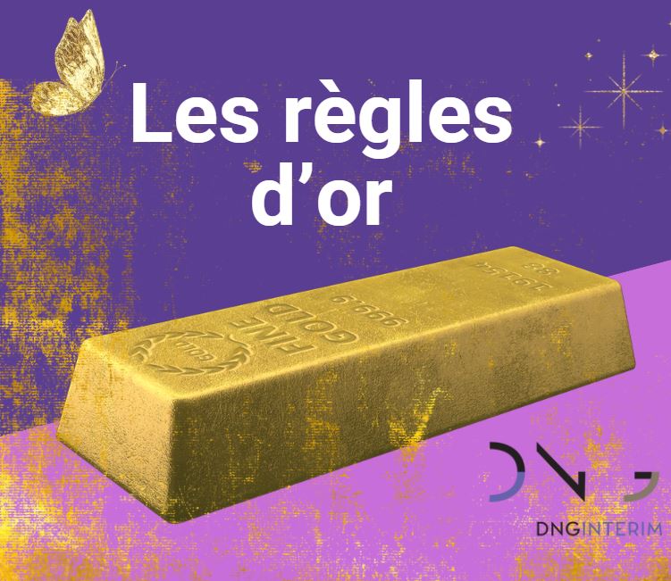 Les règles d'or